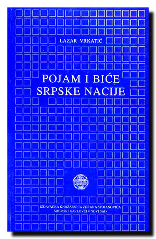 Pojam i biće srpske nacije