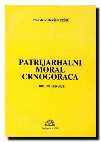 Patrijarhalni moral Crnogoraca