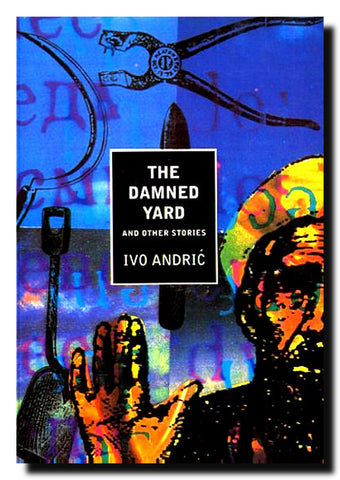 The Damned Yard and Other Stories