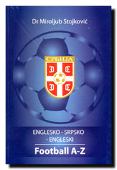 Englesko - srpsko - engleski : football A-Z