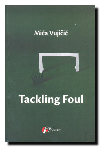 Tackling Foul : Refereeʹs Additional Time