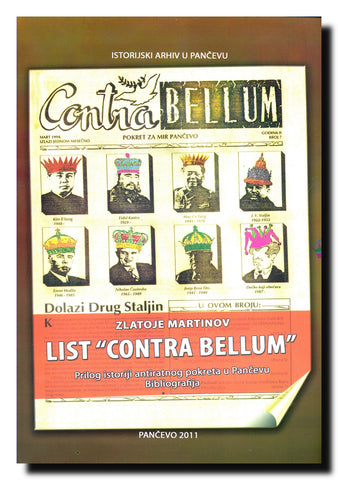 List "Contra Bellum" : prilog istoriji antiratnog pokreta u Pančevu : bibliografija