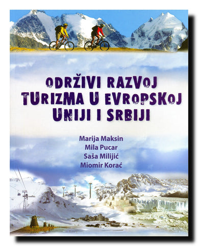 Održivi razvoj turizma u Evropskoj uniji i Srbiji
