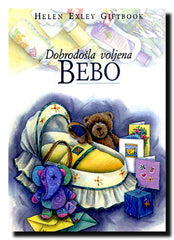 Dobrodošla voljena bebo