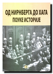 Od Nirnberga do Haga : pouke istorije