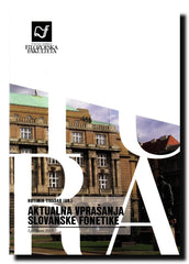 Aktualna vprašanja slovanske fonetike