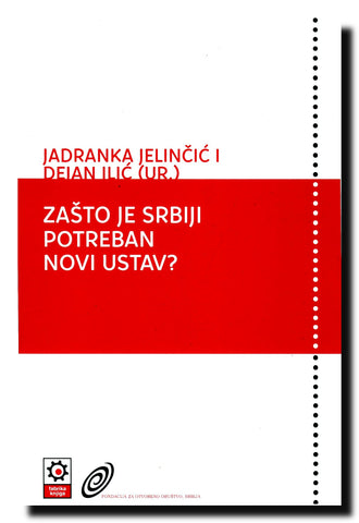Zašto je Srbiji potreban novi Ustav?