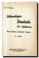 Nemački u 50 lekcija : Lebendiges Deutsch 50 Lektionen : Viši tečaj nemačkog jezika