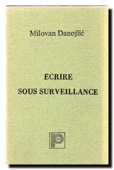 Écrire sous surveillance