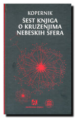 Šest knjiga o kruženjima nebeskih sfera : iz Torunja
