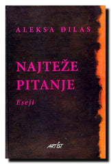 Najteže pitanje : eseji