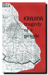 Krajina : the tragedy of a people