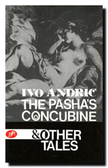 The pasha's concubine and other tales