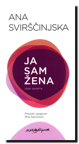 Ja sam žena : izbor pesama