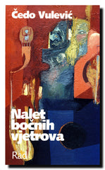 Nalet bočnih vjetrova : poslednje priče