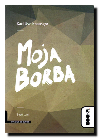Moja borba 6 : roman. Tom 6