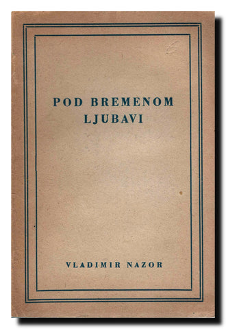 Pod bremenom ljubavi : [pripovijetke]