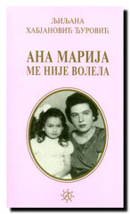 Ana Marija me nije volela