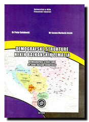 Demografske strukture nekih balkanskih zemalja = Demographic structures of some Balkan countries
