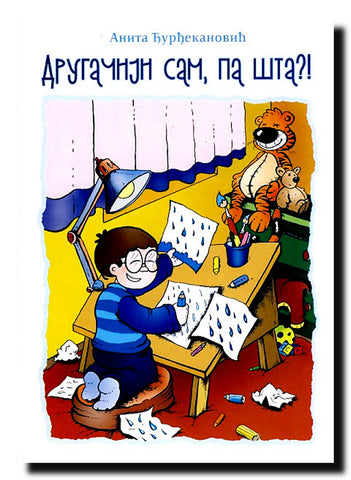 Drugačiji sam, pa šta?