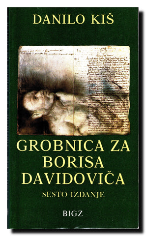 Grobnica za Borisa Davidoviča : sedam poglavlja jedne zajedničke povesti