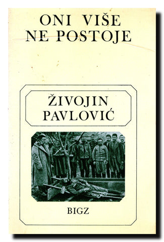 Oni više ne postoje
