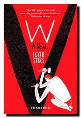W :  a novel