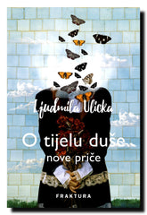 O tijelu duše : nove priče