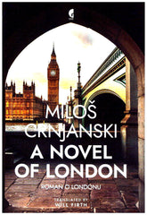 A novel of London