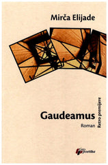 Gaudeamus : roman