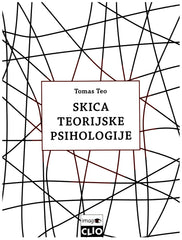 Skica teorijske psihologije : kritička razmatranja