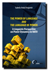 The Power of Language and the Language of Power : A Linguistic Perspective on Power Dynamics in NATO