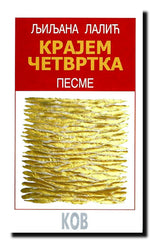 Krajem četvrtka : pesme