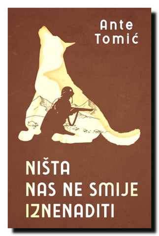Ništa nas ne smije iznenaditi