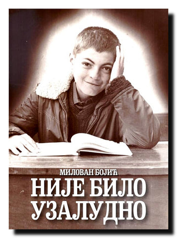 Nije bilo uzaludno