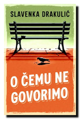 O čemu ne govorimo