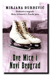 Dve Mice i Novi Beograd