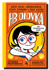 HB Olovka : nove ideje, iznenađenja, priče stvarne i fore ljetne