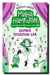 Mina Namćorić : nestašna kao Trol, ljupka poput Vile. Veliki prolećni bal