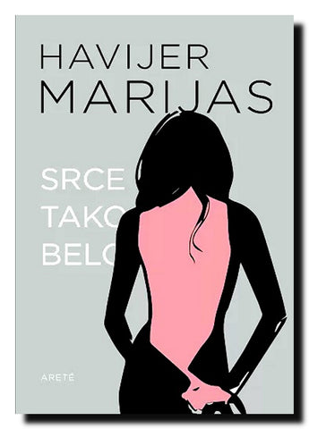 Srce tako belo