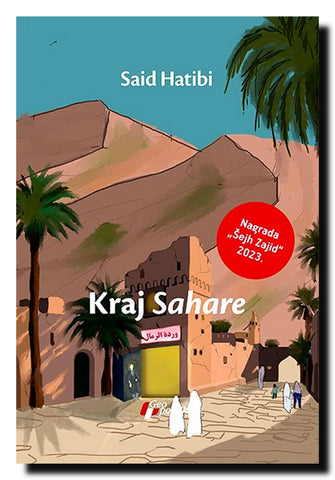 Кraj "Sahare" : roman