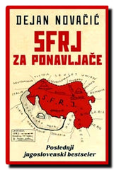 SFRJ za ponavljače : turistički vodič