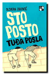 Sto posto tuđa posla