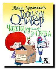 Gospodin Oliver. Čarli jednako je sreća