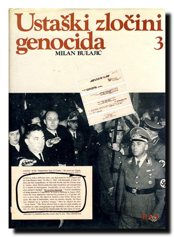 Ustaški zločini genocida i suđenje Andriji Artukoviću 1986. godine. 1-2 : Knj. 3-4