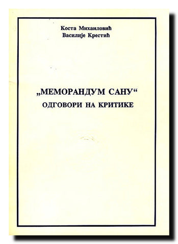 "Memorandum SANU" : odgovori na kritike