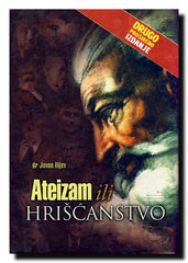 Ateizam ili hrišćanstvo