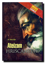 Ateizam ili hrišćanstvo