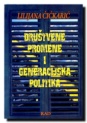 Društvene promene i generacijska politika