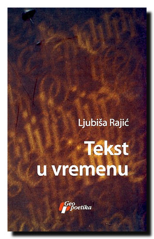 Tekst u vremenu : dinamika i istoriografija nordijske književnosti
